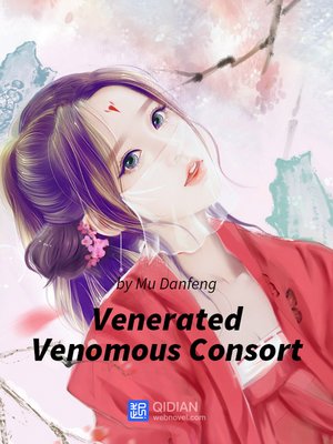 cover image of Venerated Venomous Consort 2